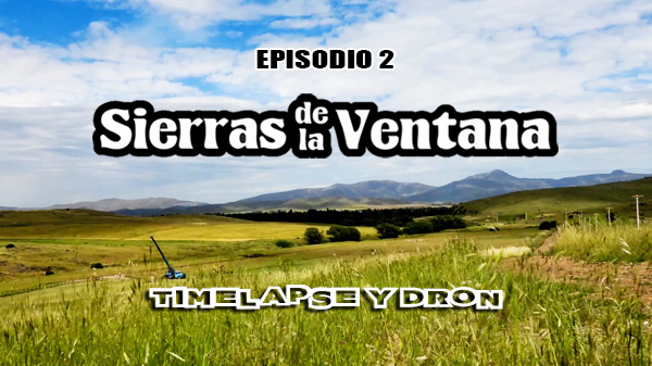 Sierras de la Ventana Episodio 2