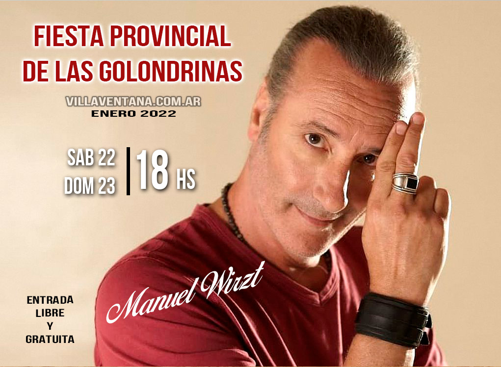 Manuel Wirzt en la Fiesta Provincial de las Golondrinas 2022 de Villa Ventana